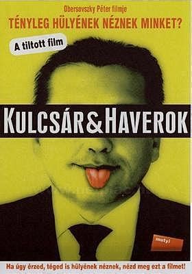 Kulcsár és a Haverok